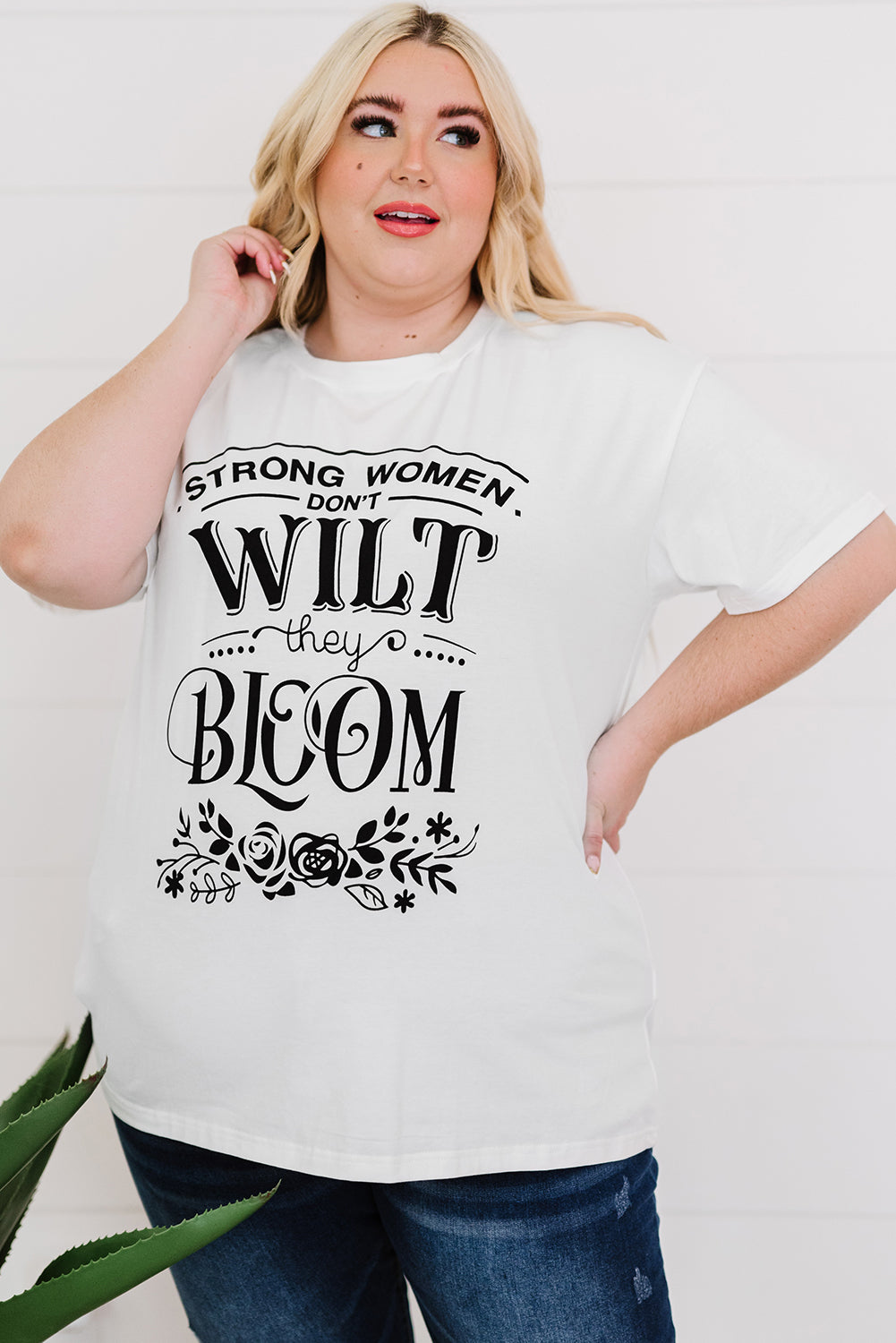 Strong Women Don't Wilt Tee